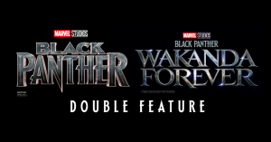 Black Panther Double Feature: Tickets, Price, and How to Watch Wakanda Forever Early
