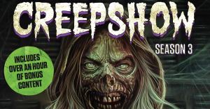 Creepshow Season 3 Gets Blu-ray Release Date