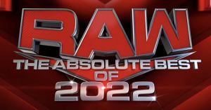 WWE Raw Preview (Dec. 26, 2022): What to Expect From the “Absolute Best Of 2022” Special Tonight