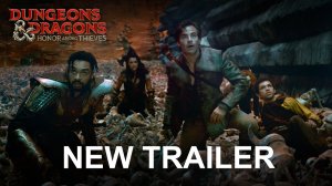 Dungeons & Dragons Releases New Movie Trailer