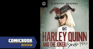 Harley Quinn and The Joker: Sound Mind Review: A Fresh Origin That May Require Re-evaluation