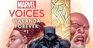 Marvel Reveals First Look at Marvel’s Voices: Wakanda Forever #1