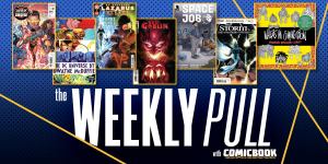 The Weekly Pull: Storm & The Brotherhood of Mutants, Lazarus Planet: Next Evolution, Space Job, and More