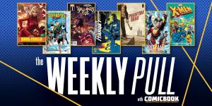 The Weekly Pull: Shazam! Fury of the Gods, X-Men: The Animated Series, Phantom Road, and More