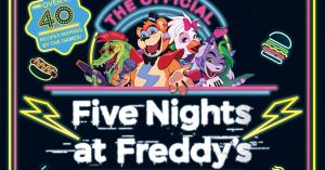 Official Five Nights at Freddy’s Cookbook Revealed (Exclusive)