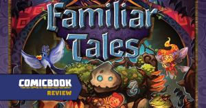 Familiar Tales Review: A Charming and Challenging Adventure Set in a Gorgeous World