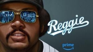 Prime Video Debuts First Reggie Trailer, Focusing on MLB Hall of Famer Reggie Jackson