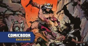 Conan the Barbarian #1 Cover and Interior Art Revealed by Titan Comics and Heroic Signatures (Exclusive)