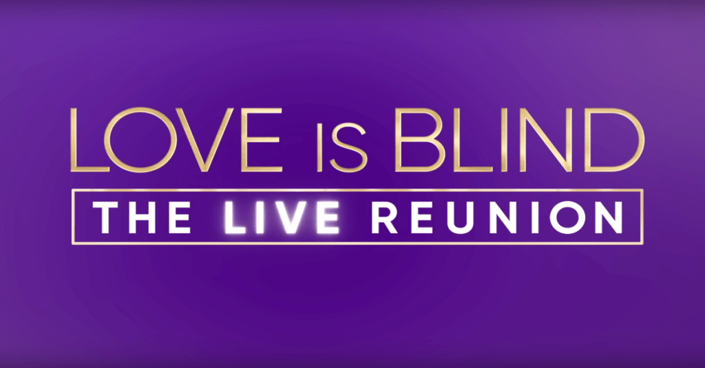 netflix-love-is-blind-the-live-reunion.png