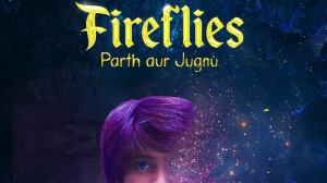 Fireflies: Trailer Released For Indian Fantasy Series With Comic Book Writer Ron Marz