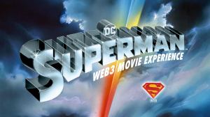 Superman Web3 Movie Experience Announced