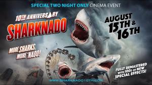 Sharknado Getting 10th-Anniversary Theatrical Release