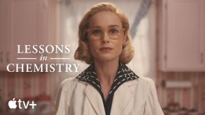 Lessons in Chemistry Trailer Showcases Brie Larson’s Apple TV+ Adaptation of Popular Novel