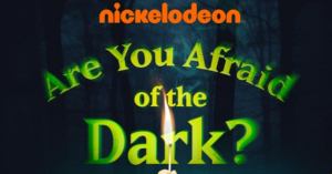 Are You Afraid of the Dark? Podcast Trailer Released by Audible