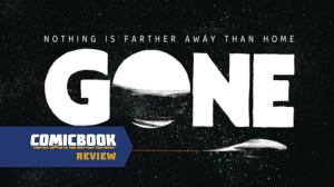 Gone #1 Review: A Politically-Charged Coming-Of-Age Story Held Back by Murky Worldbuilding