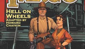 Howard Chaykin On the Appeal of Fargo: Hell on Wheels