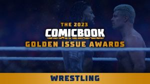 The 2023 ComicBook.com Golden Issue Awards Nominees for Wrestling