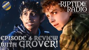 Percy Jackson Episode 4 Breakdown With Grover Actor Aryan Simhadri | ComicBook Nation’s Riptide Radio Exclusive Interview