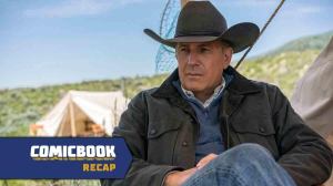 Yellowstone Season 3 Episode 2 Recap With Spoilers “Freight Trains and Monsters”