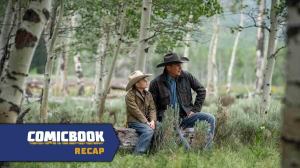 Yellowstone Season 3 Episode 3 Recap With Spoilers “An Acceptable Surrender”