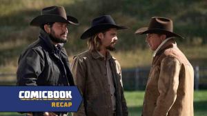 Yellowstone Season 3 Episode 9 Recap With Spoilers “Meaner Than Evil”