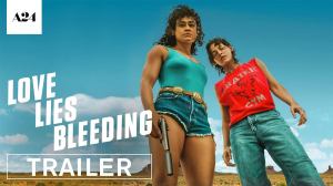 Kristen Stewart Is Out for Revenge in Love Lies Bleeding Trailer