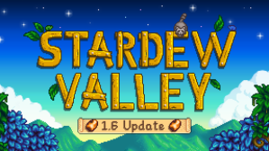 Stardew Valley Update 1.6 Patch Notes Revealed With Console Release