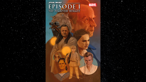 Marvel Previews Star Wars: The Phantom Menace 25th Anniversary Comic