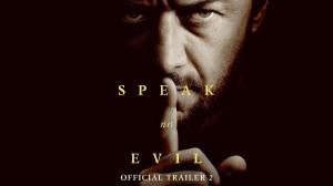 Blumhouse’s Speak No Evil Gets New Trailer