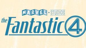 The Fantastic Four Movie Invades San Diego With New Posters for Comic-Con