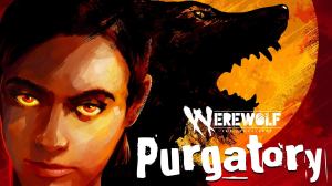 Werewolf: The Apocalypse – Purgatory Sets Late July Launch