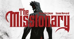 The Missionary #1 Review – An Absolute Killer Debut