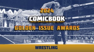 The 2024 ComicBook.com Golden Issue Awards Nominees for Wrestling