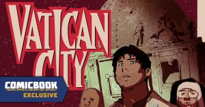 Dark Horse Reveals First Look at Mark Millar’s Vampire Survival Horror Series Vatican City (Exclusive)