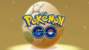 Pokemon Go Locks Another New Release Behind Annoying Egg Hatches