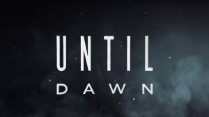 Until Dawn First Look Explains the Movie’s Differences from the Game