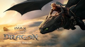 Live-Action How to Train Your Dragon Official Trailer Released (And it Looks Like a Shot-for-Shot Remake)