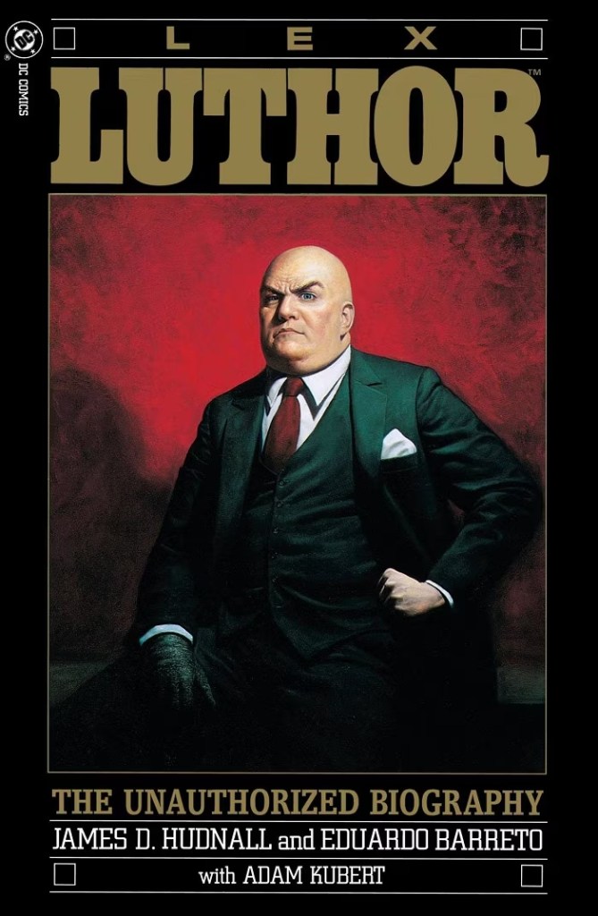 Cover of Lex Luthor The Unauthorized Biography
