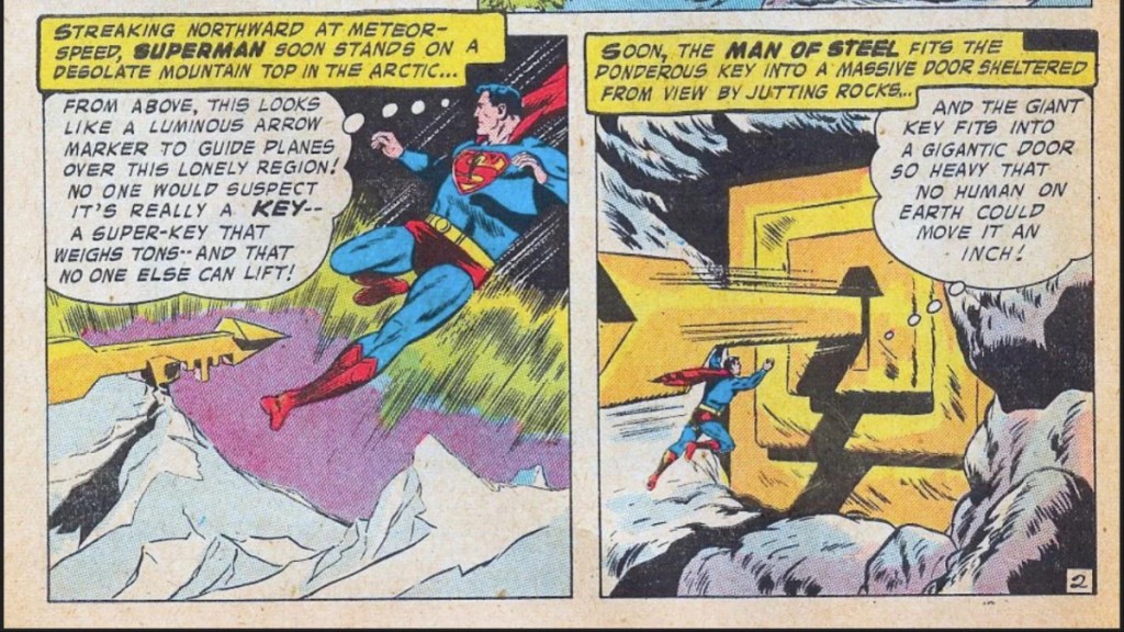 Superman going to get the giant key to the Fortress of Solitude