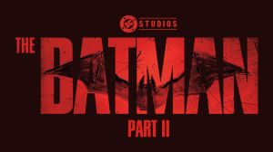 The Batman Part II Officially Confirms New Cast Members [UPDATING]