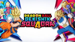 Dragon Ball Gekishin Squadra Launches Pre-Registration Reward Campaign
