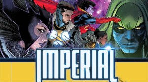 Imperial #2 Is Too Fast Paced for Its Own Good (Review)