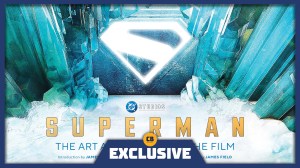 Superman: The Art and Making of the Film Excerpt Gives an Inside Look at the James Gunn Movie (Exclusive)