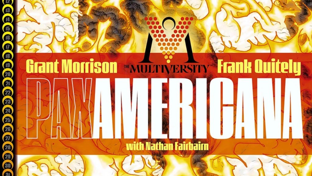 The cover to The Multiversity: Pax Americana with the logo and burning peace sign behind it