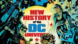 New History of the DC Universe #3 Canonizes DC’s Most Important Period (Review)