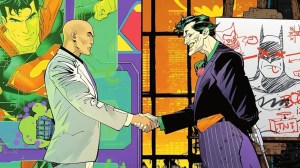 Batman and Superman’s Worst Enemies Combine to Form the Ultimate DC Universe Threat