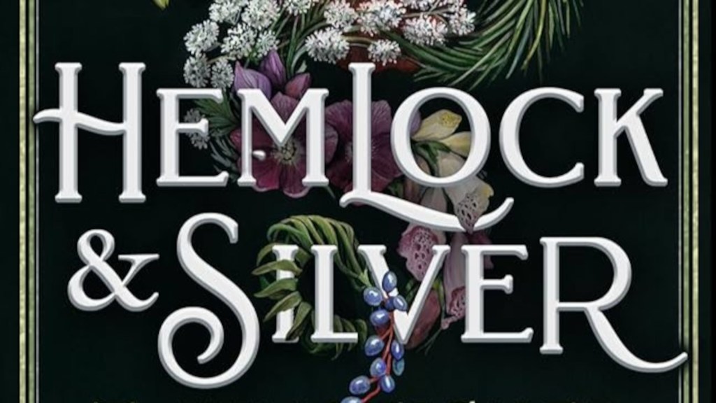 The cropped cover of Hemlock & Silver showing the cover text in white