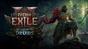 Path of Exile 2 0.4.0 Preview: Everything You Need to Know About the Druid and the Fate of the Vaal