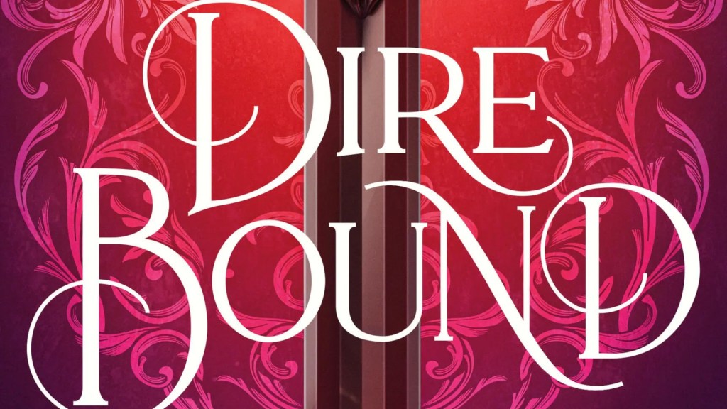 The cropped cover of Dire Bound with white title text and a pink background