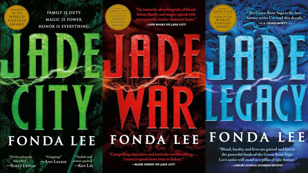 The covers of Jade City, Jade War, and Jade Legacy